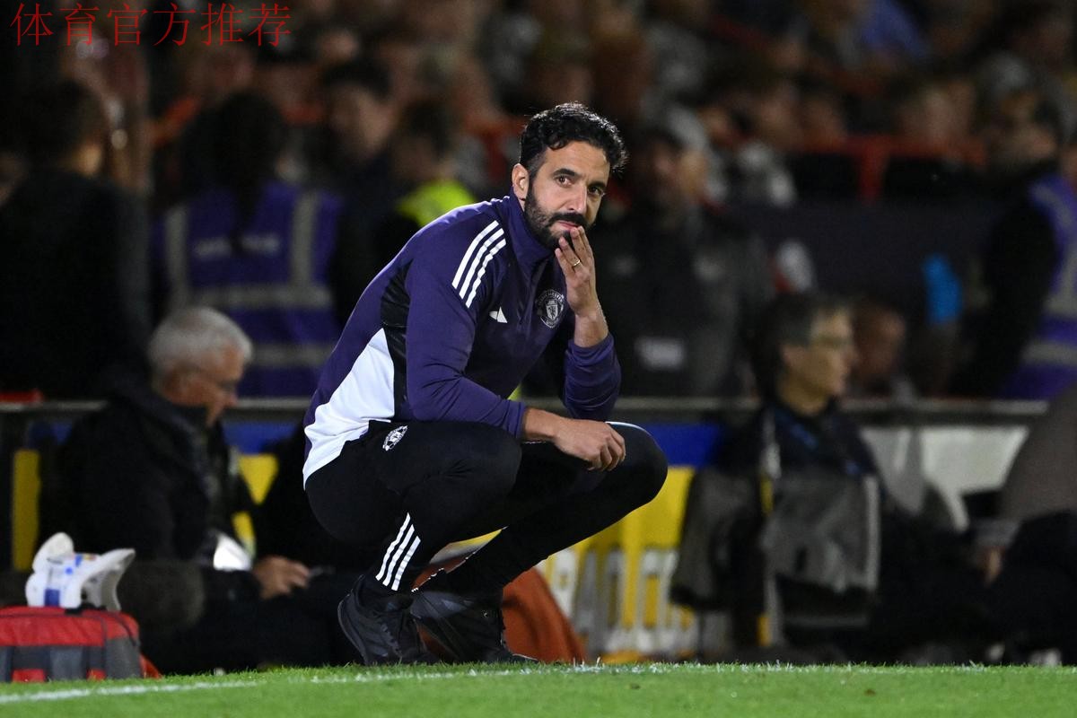 鲁本·阿莫林点名批评曼联青训:四名球星的困境揭示系统问题 鲁本·阿莫林点名批评曼联青训:四名球星的困境揭示系统问题